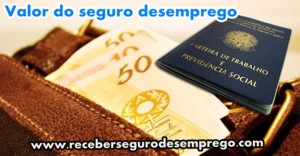 Qual valor do seguro desemprego?