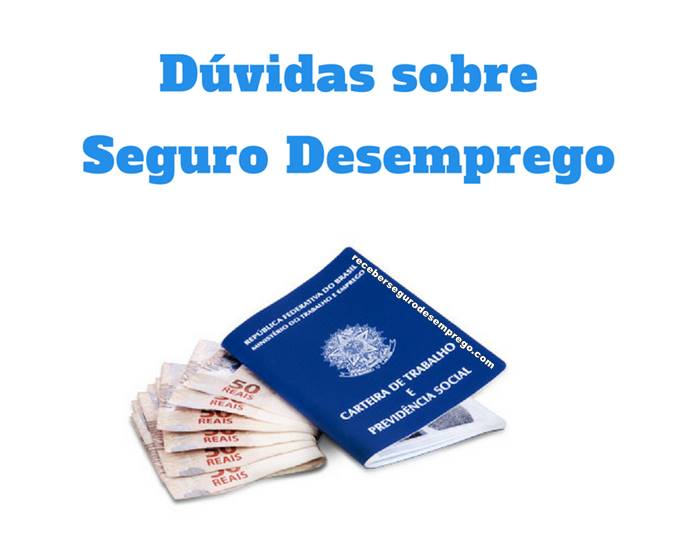 Perguntas e dúvidas frequentes sobre seguro desemprego